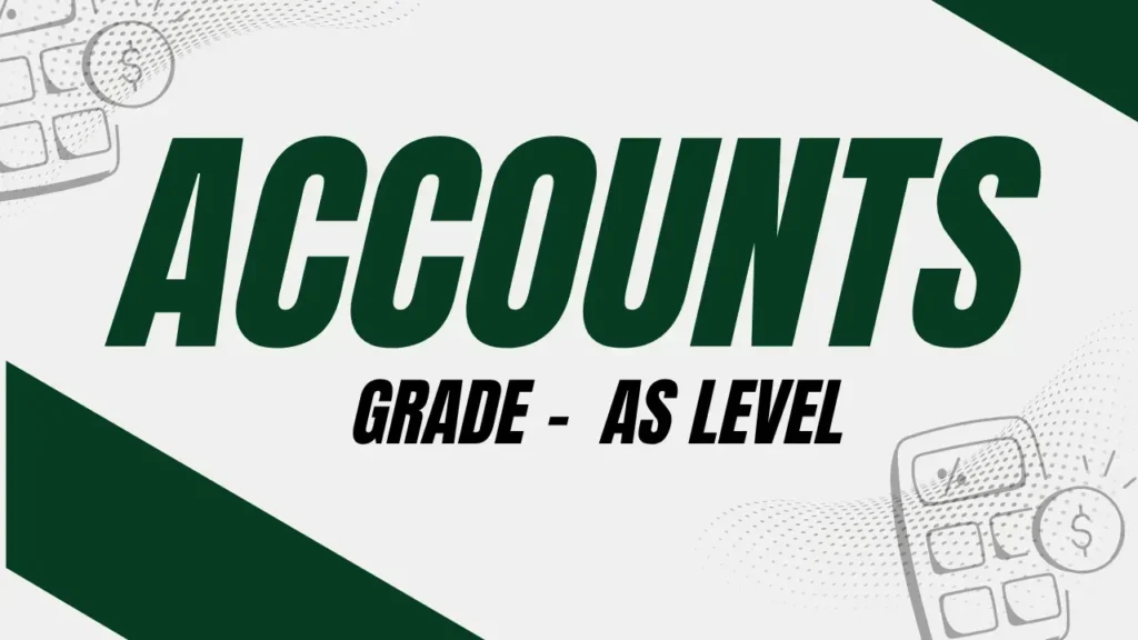 Accounts AS Level